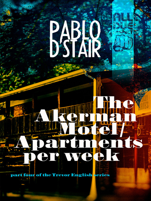 Title details for The Akerman Motel/Apartments per week by Pablo D'Stair - Available